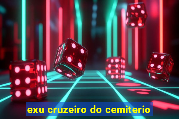 exu cruzeiro do cemiterio