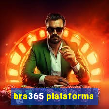 bra365 plataforma