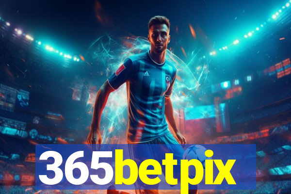 365betpix