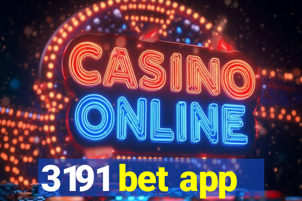 3191 bet app