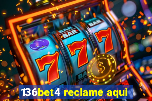 136bet4 reclame aqui