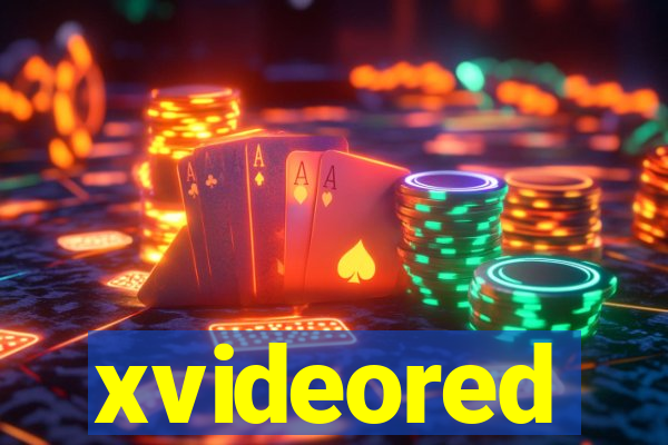 xvideored