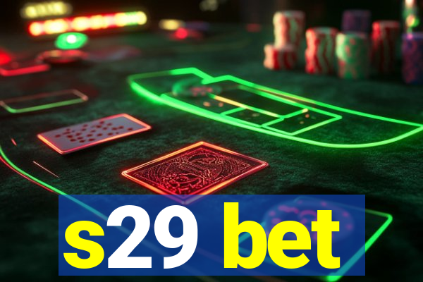 s29 bet
