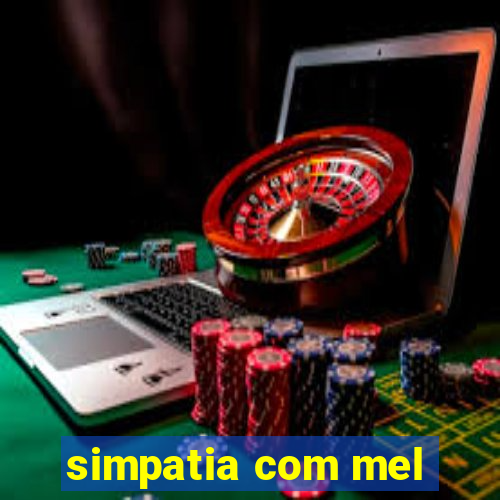 simpatia com mel