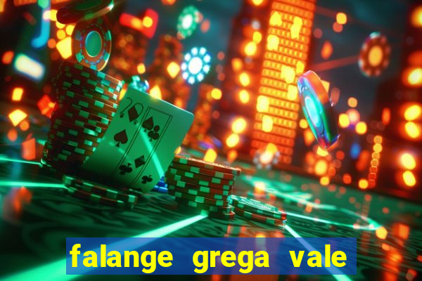 falange grega vale do amanhecer