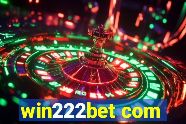 win222bet com