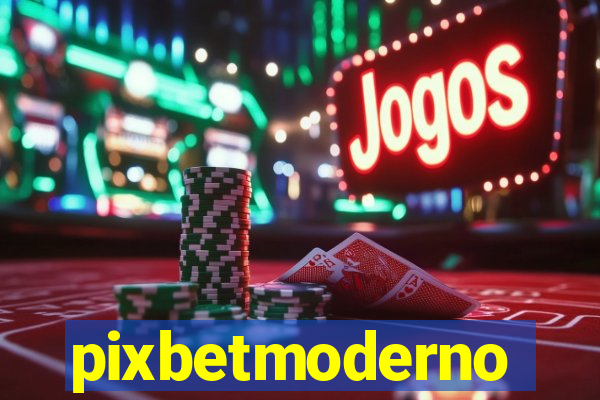 pixbetmoderno