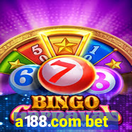 a188.com bet