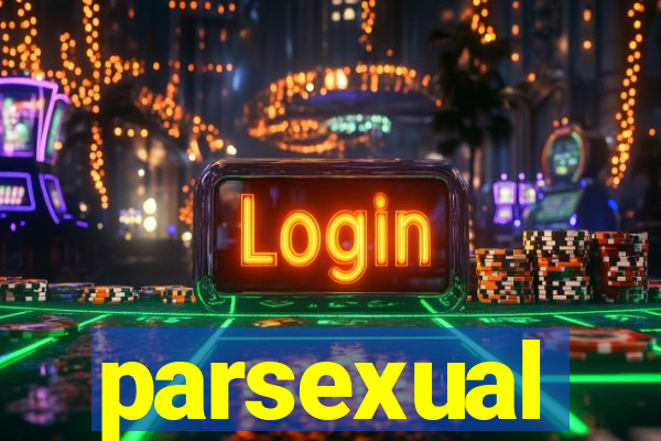 parsexual