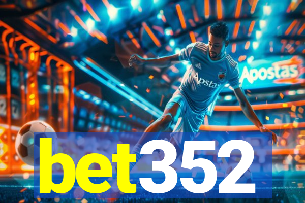 bet352