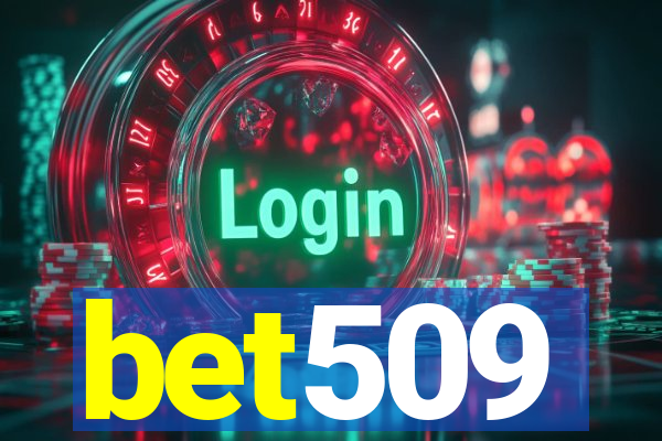 bet509