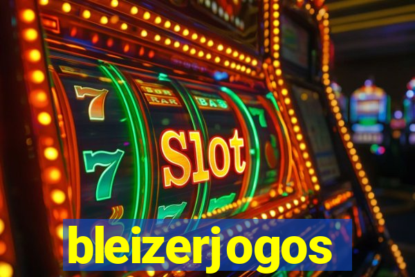 bleizerjogos