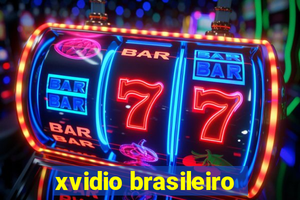 xvidio brasileiro