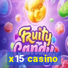 x15 casino