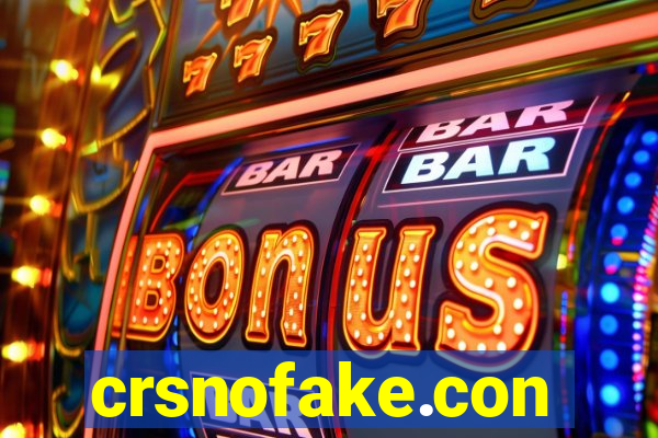 crsnofake.con