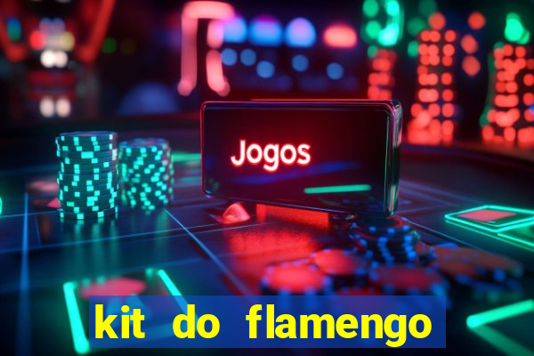 kit do flamengo para dls 19