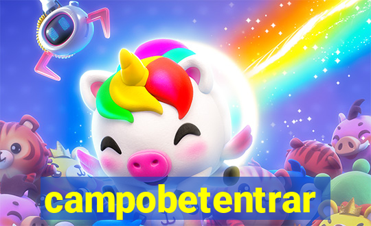 campobetentrar