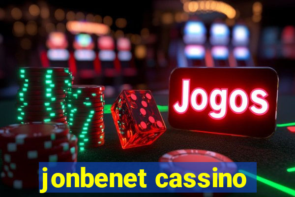 jonbenet cassino