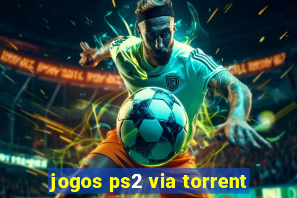 jogos ps2 via torrent