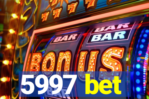 5997 bet