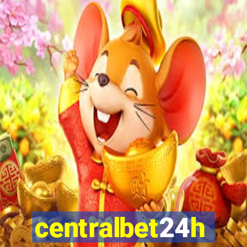 centralbet24h