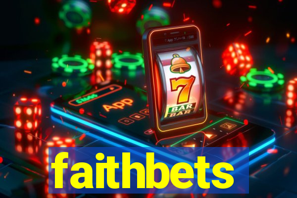 faithbets