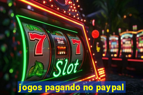 jogos pagando no paypal