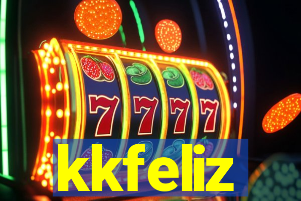 kkfeliz