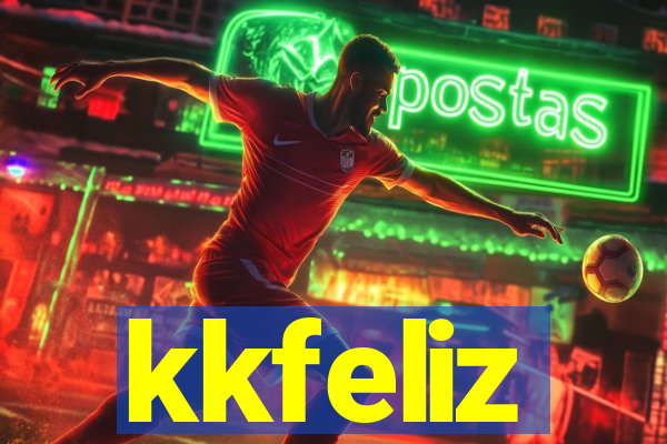 kkfeliz