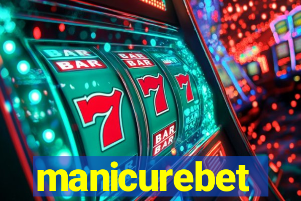 manicurebet