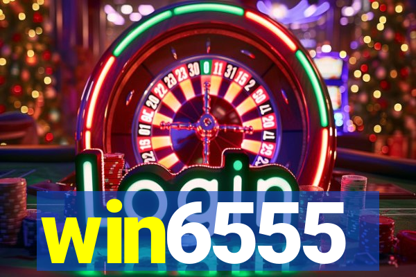 win6555