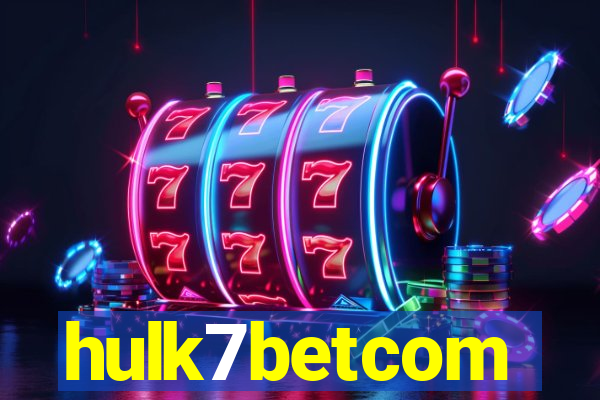 hulk7betcom
