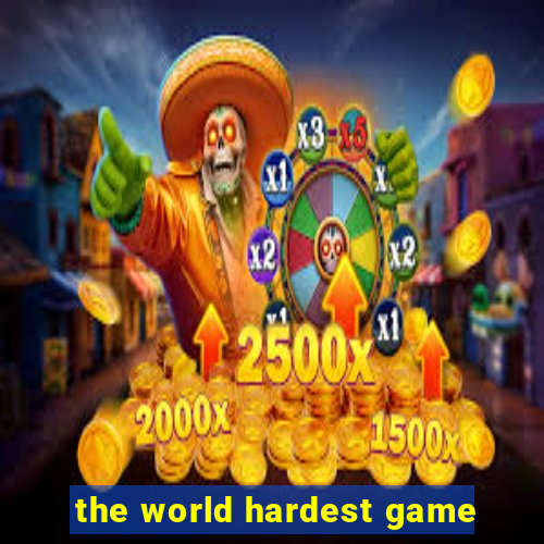 the world hardest game